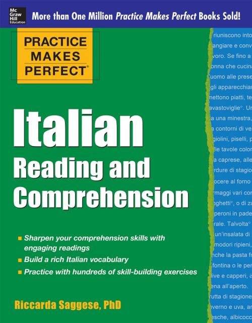 Cover of the book Practice Makes Perfect Italian Reading and Comprehension by Riccarda Saggese, McGraw-Hill Education