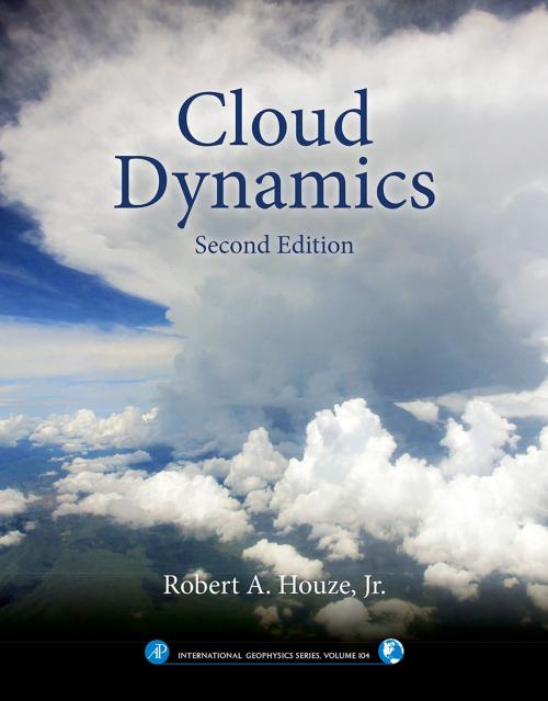 Cover of the book Cloud Dynamics by Robert A. Houze, Jr., Elsevier Science