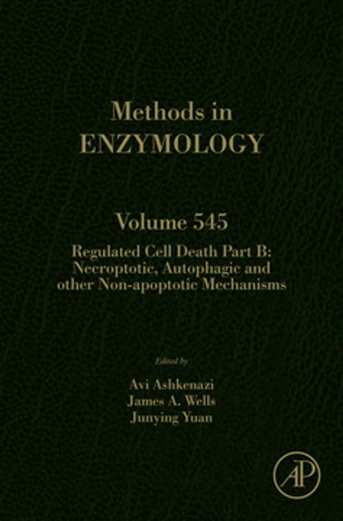 Cover of the book Regulated Cell Death Part B by Avi Ashkenazi, Jim Wells, Junying Yuan, Elsevier Science