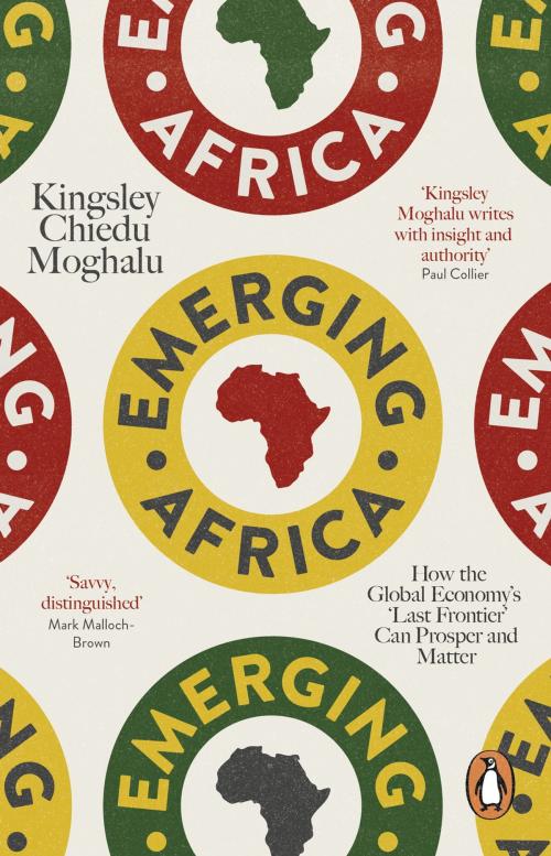 Cover of the book Emerging Africa by Kingsley Chiedu Moghalu, Penguin Books Ltd