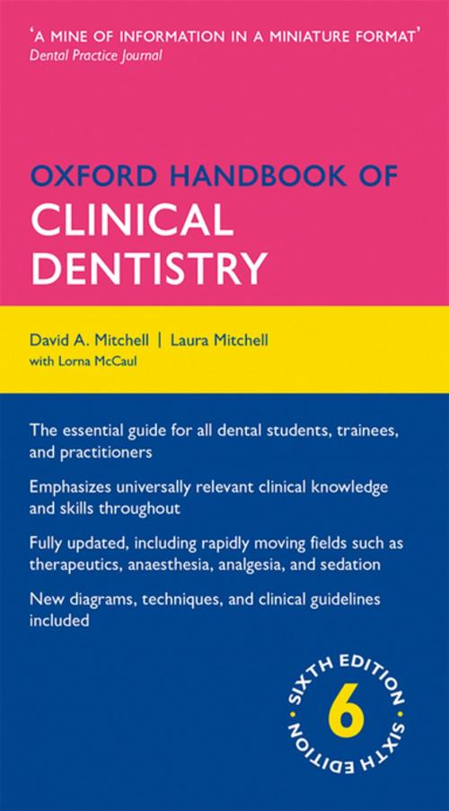 Cover of the book Oxford Handbook of Clinical Dentistry by David A. Mitchell, Laura Mitchell, OUP Oxford