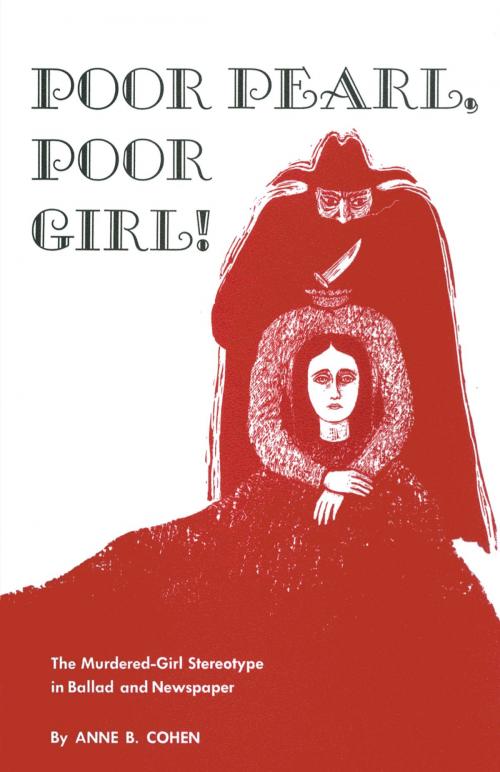 Cover of the book Poor Pearl, Poor Girl! by Anne B. Cohen, University of Texas Press