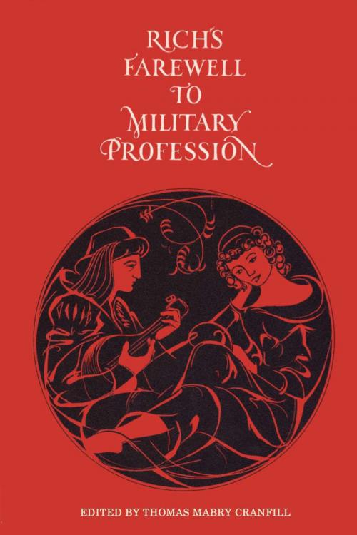 Cover of the book Rich’s Farewell to Military Profession, 1581 by Barnaby Rich, University of Texas Press
