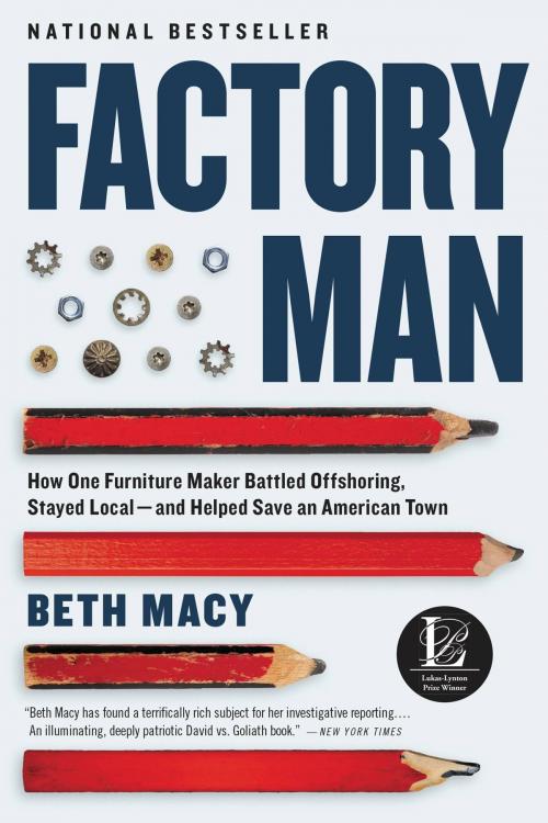 Cover of the book Factory Man by Beth Macy, Little, Brown and Company