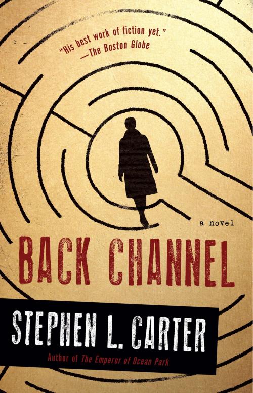 Cover of the book Back Channel by Stephen L. Carter, Knopf Doubleday Publishing Group