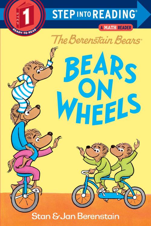 Cover of the book The Berenstain Bears Bears on Wheels by Stan Berenstain, Jan Berenstain, Random House Children's Books