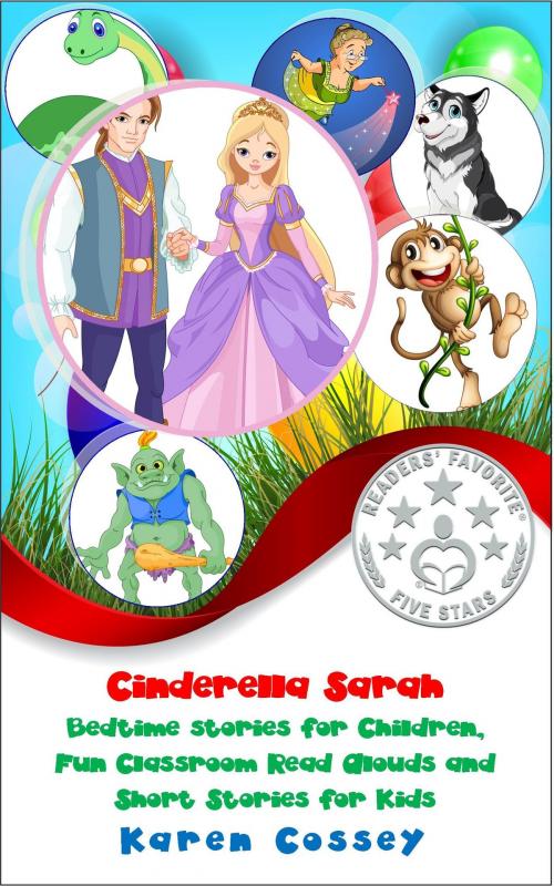 Cover of the book Cinderella Sarah by Karen Cossey, Karen Cossey