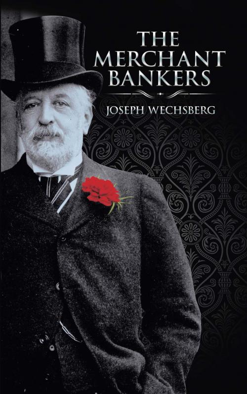 Cover of the book The Merchant Bankers by Joseph Wechsberg, Dover Publications