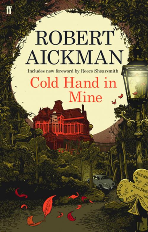 Cover of the book Cold Hand in Mine by Robert Aickman, Faber & Faber