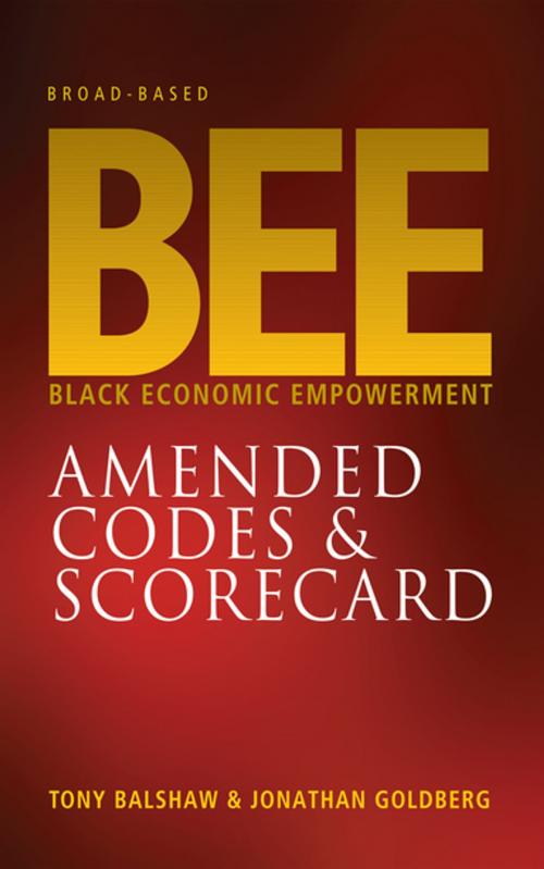 Cover of the book Broad-Based BEE by Tony Balshaw, Jonathan Goldberg, Tafelberg
