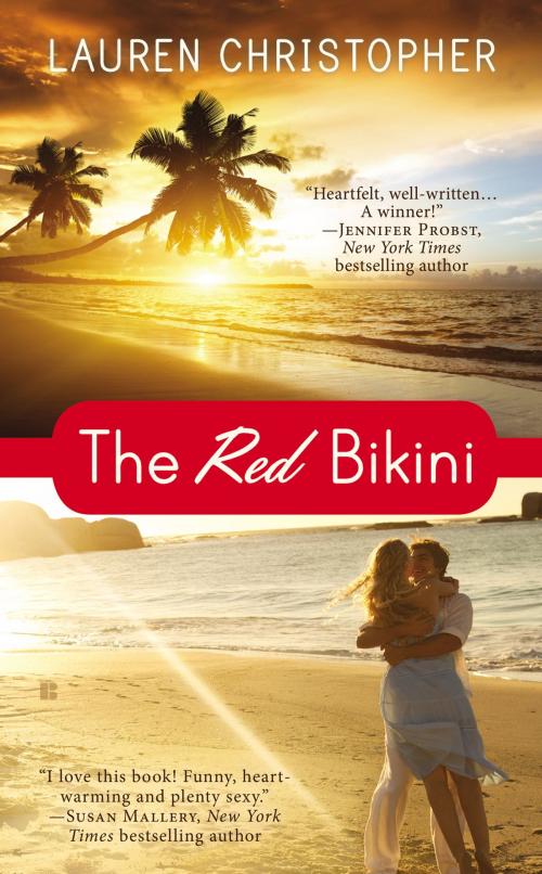 Cover of the book The Red Bikini by Lauren Christopher, Penguin Publishing Group