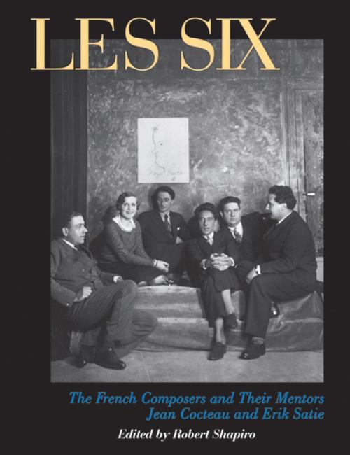 Cover of the book Les Six by Robert Shapiro, Peter Owen Publishers