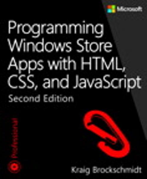 Cover of the book Programming Windows Store Apps with HTML, CSS, and JavaScript by Kraig Brockschmidt, Pearson Education