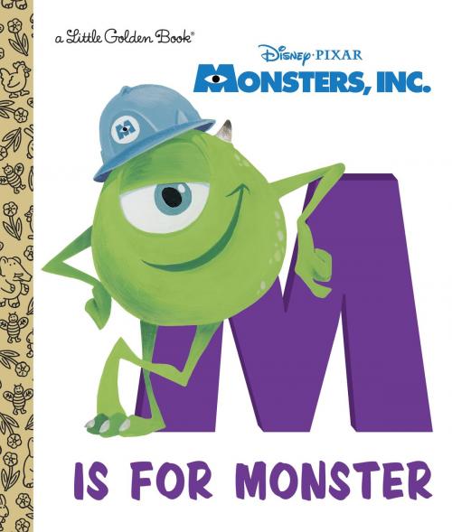Cover of the book M Is for Monster (Disney/Pixar Monsters, Inc.) by RH Disney, Random House Children's Books