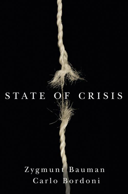 Cover of the book State of Crisis by Zygmunt Bauman, Carlo Bordoni, Wiley