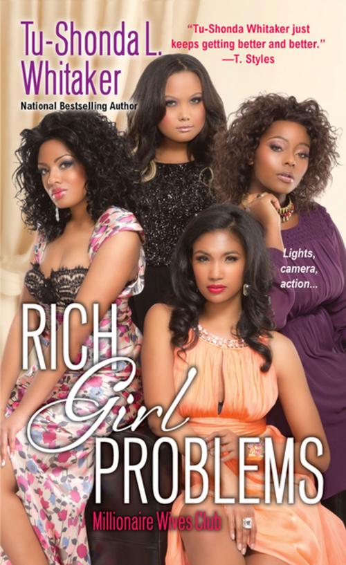 Cover of the book Rich Girl Problems by Tu-Shonda L. Whitaker, Kensington Books