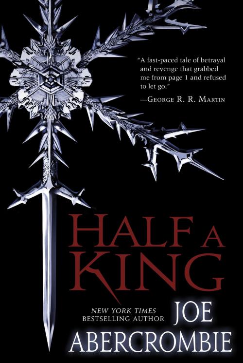 Cover of the book Half a King by Joe Abercrombie, Random House Publishing Group