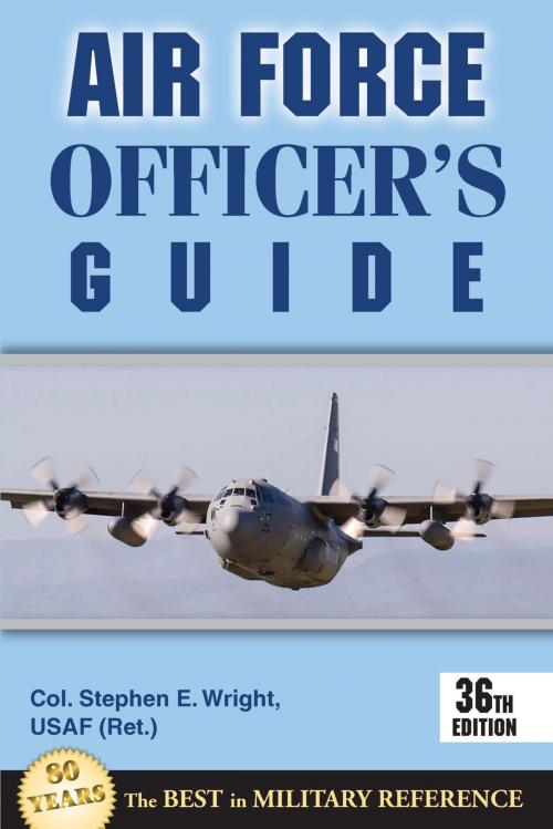 Cover of the book Air Force Officer's Guide by Stephen L. Wright, Stackpole Books