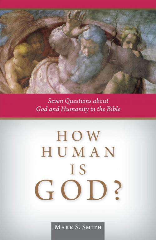 Cover of the book How Human is God? by Mark S. Smith, Liturgical Press