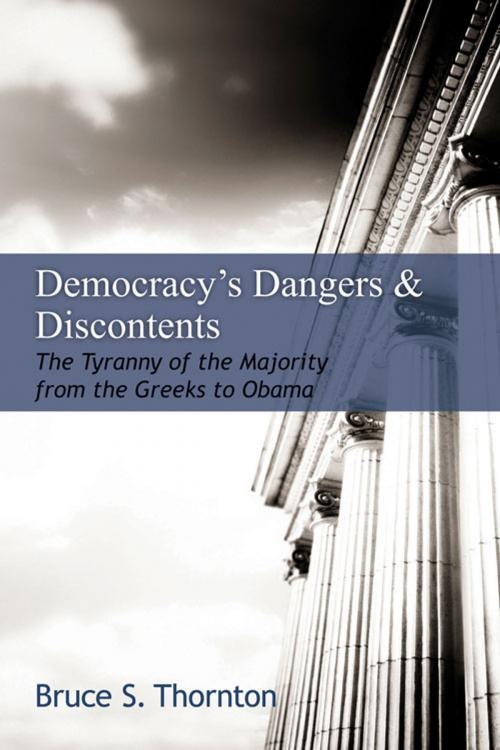 Cover of the book Democracy's Dangers & Discontents by Bruce S. Thornton, Hoover Institution Press