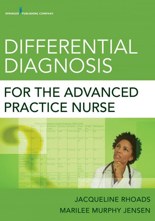 Cover of the book Differential Diagnosis for the Advanced Practice Nurse by , Springer Publishing Company