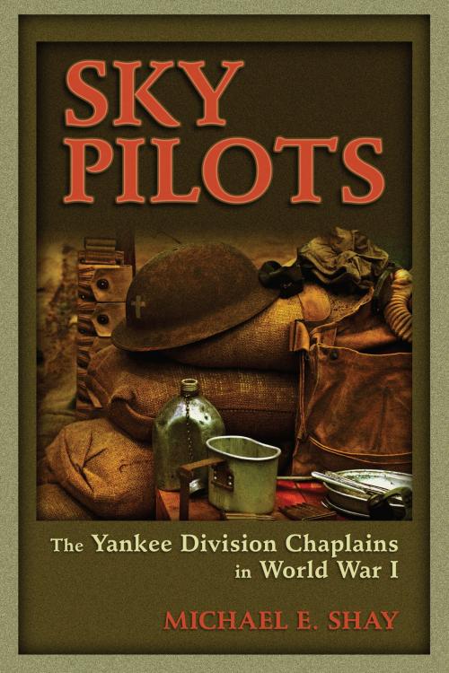 Cover of the book Sky Pilots by Michael E. Shay, University of Missouri Press