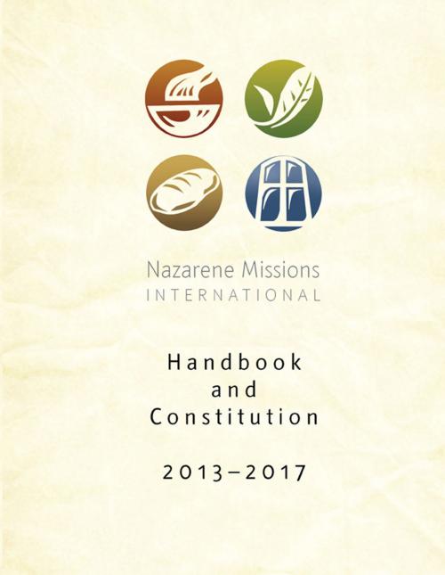 Cover of the book NMI Handbook and Constitution, 2013-2017 by Various, Nazarene Publishing House