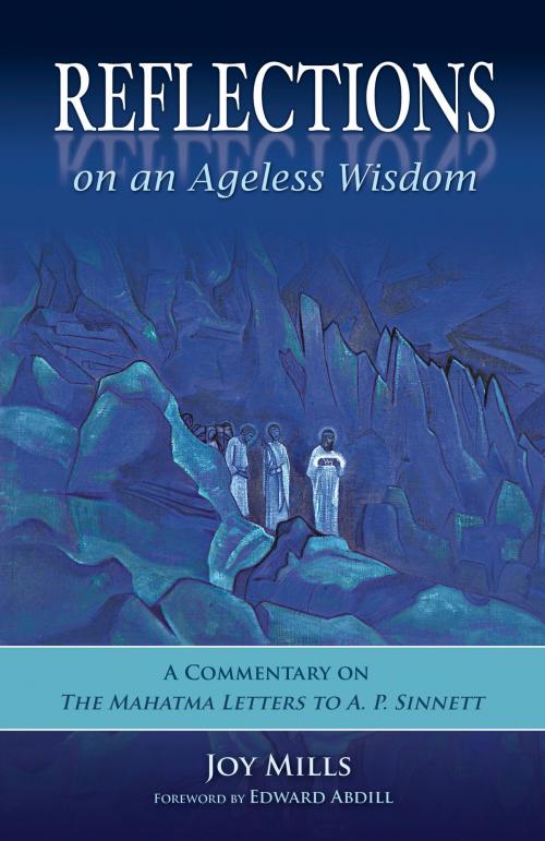 Cover of the book Reflections on an Ageless Wisdom by Joy Mills, Quest Books