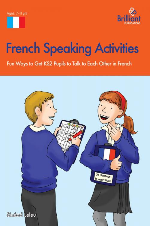 Cover of the book French Speaking Activites (KS2) by Sinead Leleu, Andrews UK