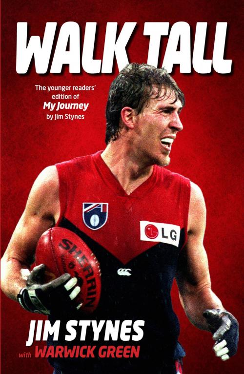 Cover of the book Walk Tall by Jim Stynes, Penguin Books Ltd