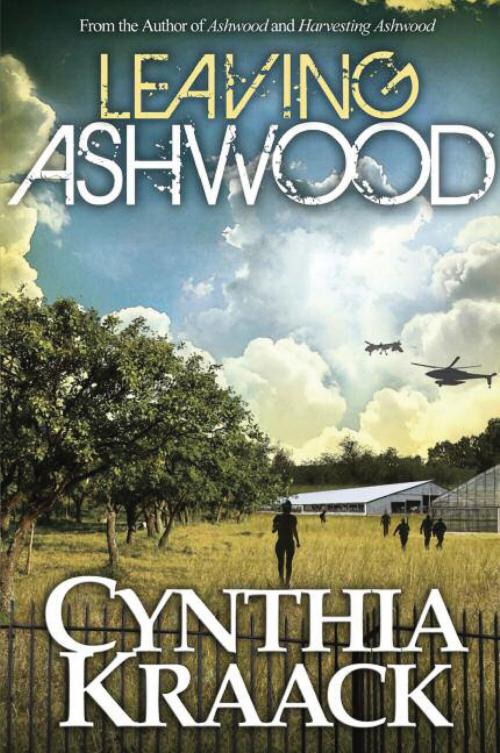 Cover of the book Leaving Ashwood by Cynthia Kraack, North Star Press of St. Cloud