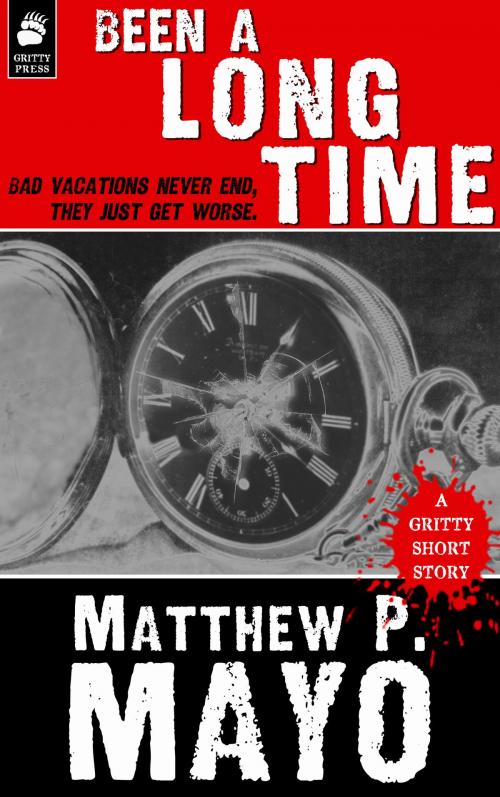 Cover of the book BEEN A LONG TIME by Matthew P. Mayo, Gritty Press