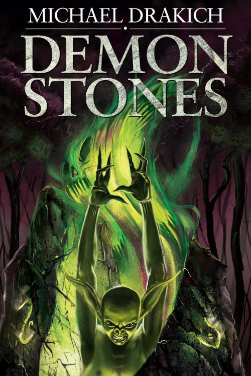 Cover of the book Demon Stones by Michael Drakich, Michael Drakich