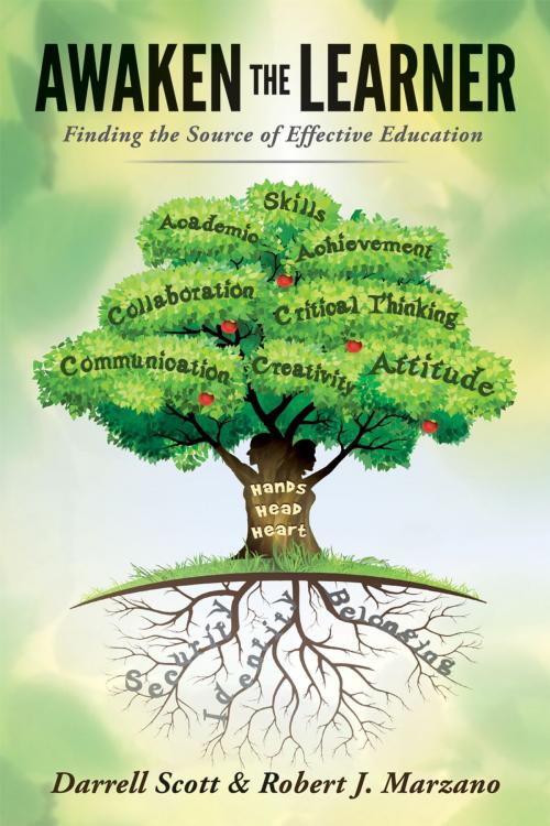 Cover of the book Awaken the Learner by Darrell Scott, Robert J. Marzano, Marzano Research