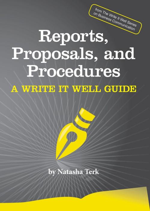 Cover of the book Reports, Proposals, and Procedures by Natasha Terk, Advanced Communication Designs, Inc