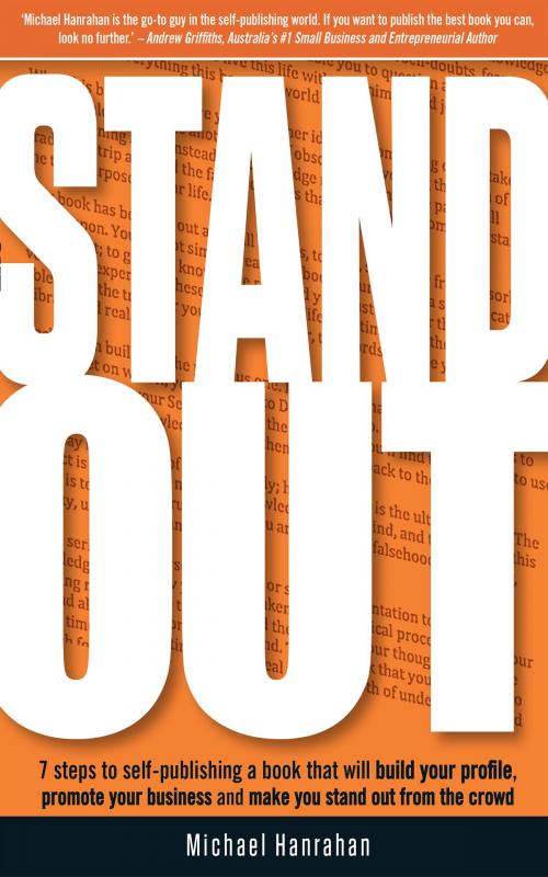 Cover of the book Stand Out by Michael Hanrahan, Michael Hanrahan Publishing