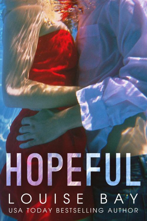 Cover of the book Hopeful by Louise Bay, Louise Bay