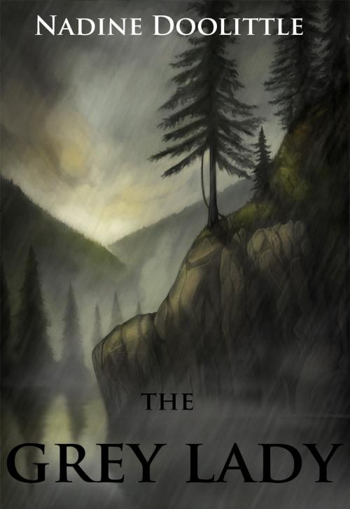 Cover of the book The Grey Lady by Nadine Doolittle, Nadine Doolittle
