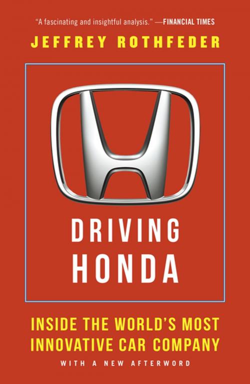 Cover of the book Driving Honda by Jeffrey Rothfeder, Penguin Publishing Group