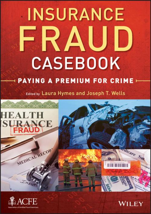Cover of the book Insurance Fraud Casebook by , Wiley