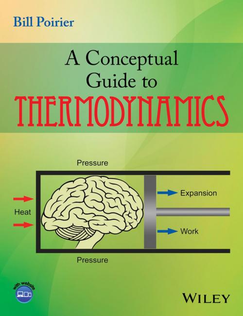 Cover of the book A Conceptual Guide to Thermodynamics by Bill Poirier, Wiley