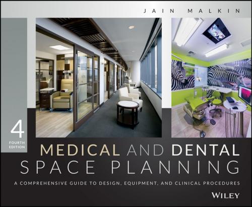 Cover of the book Medical and Dental Space Planning by Jain Malkin, Wiley