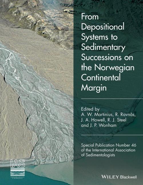 Cover of the book From Depositional Systems to Sedimentary Successions on the Norwegian Continental Margin by , Wiley