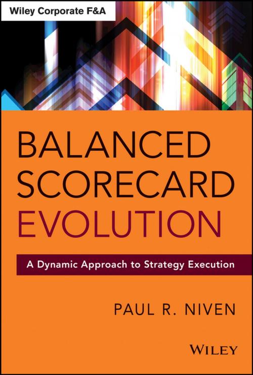 Cover of the book Balanced Scorecard Evolution by Paul R. Niven, Wiley