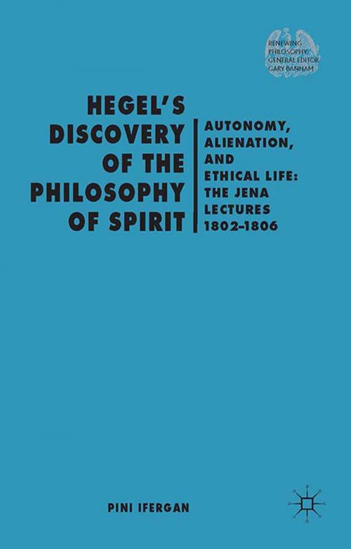 Cover of the book Hegel's Discovery of the Philosophy of Spirit by P. Ifergan, Palgrave Macmillan UK