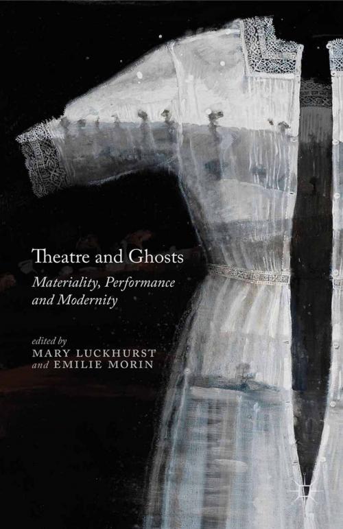 Cover of the book Theatre and Ghosts by , Palgrave Macmillan UK