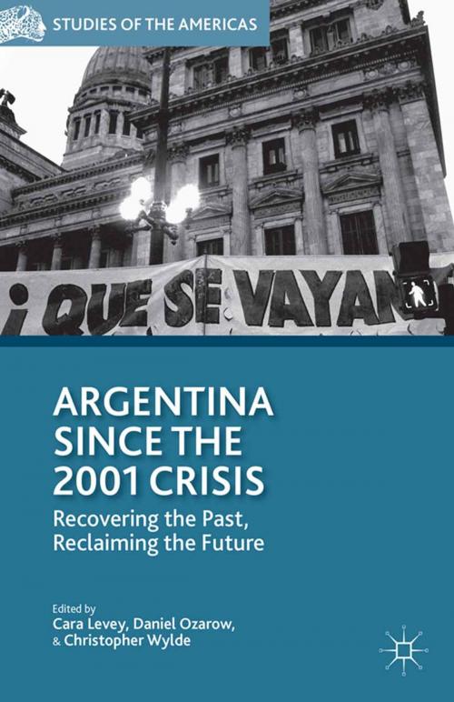 Cover of the book Argentina Since the 2001 Crisis by , Palgrave Macmillan US