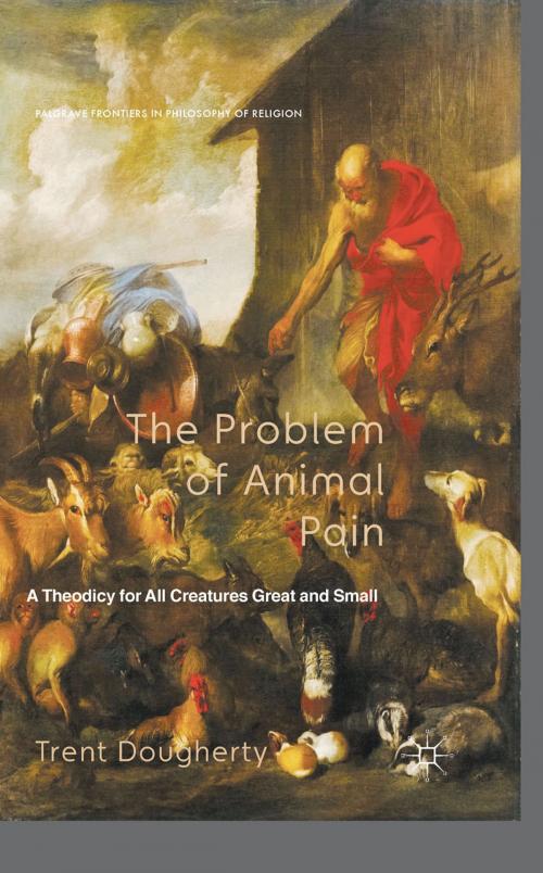 Cover of the book The Problem of Animal Pain by T. Dougherty, Palgrave Macmillan UK