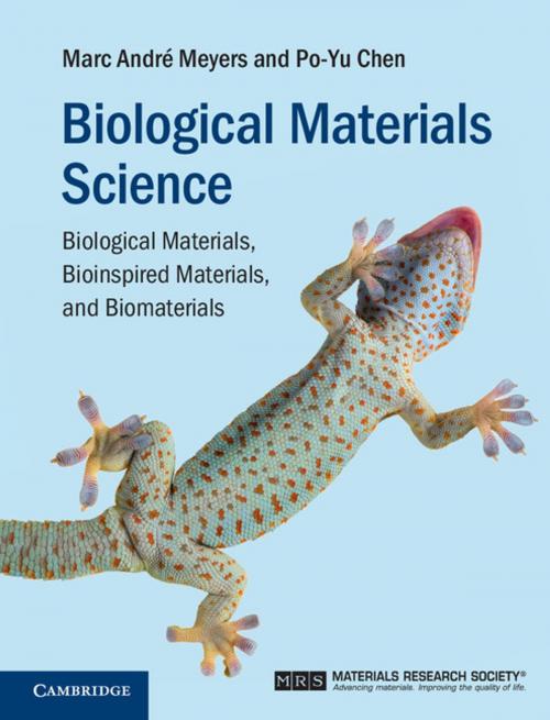 Cover of the book Biological Materials Science by Marc André Meyers, Po-Yu Chen, Cambridge University Press
