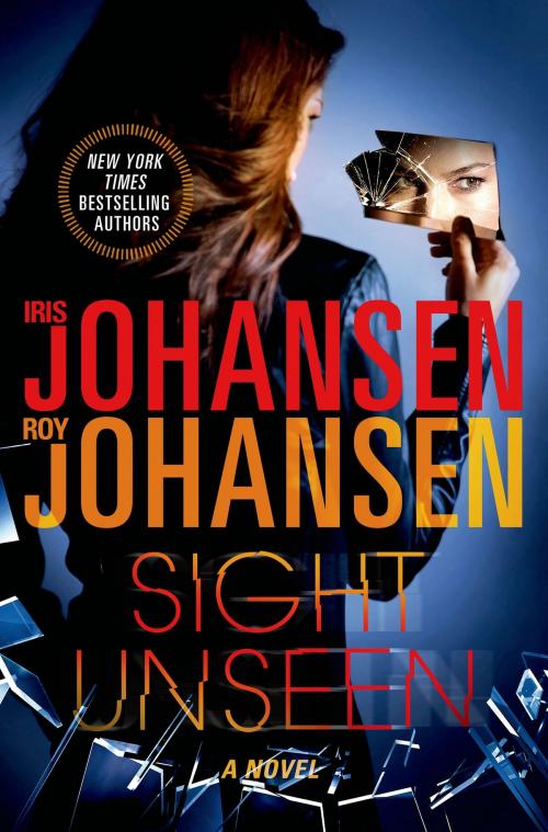 Cover of the book Sight Unseen by Iris Johansen, Roy Johansen, St. Martin's Press